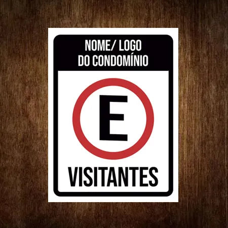 Placa de Sinalização PERSONALIZÁVEL - Estacionamento Visitantes